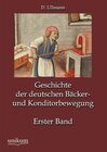 Buchcover Geschichte der deutschen Bäcker- und Konditorbewegung. D. Ullmann