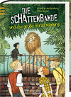 Buchcover Die Schattenbande und die große Verschwörung