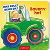Buchcover Was rollt denn da? Bauernhof
