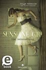 Buchcover Sunshine Girl - Die Heimsuchung (Sunshine Girl 1)