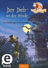 Buchcover Hase und Holunderbär - Der Dieb in der Heide (Hase und Holunderbär)