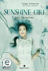 Buchcover Sunshine Girl - Das Erwachen (Sunshine Girl 2)