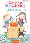 Buchcover Ziemlich beste Schwestern – Quatsch mit Soße (Ziemlich beste Schwestern 1)