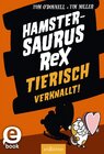 Buchcover Hamstersaurus Rex – Tierisch verknallt! (Hamstersaurus Rex 3)