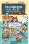 Buchcover Die Glückspilze von Klasse 4 - Stinkreich über Nacht (Die Glückspilze von Klasse 4 1)