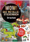Buchcover WOW! Das Metallic-Stickerbuch – Drachen