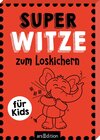 Buchcover Super-Witze zum Loskichern