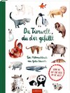 Buchcover Die Tierwelt, die dir gefällt!