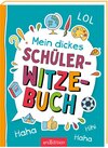 Buchcover Mein dickes Schüler-Witzebuch