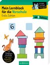 Buchcover Mein Lernblock für die Vorschule – Erste Zahlen