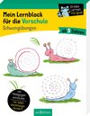 Buchcover Mein Lernblock für die Vorschule – Schwungübungen