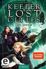 Buchcover Keeper of the Lost Cities – Der Verrat (Keeper of the Lost Cities 4)