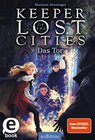 Buchcover Keeper of the Lost Cities – Das Tor (Keeper of the Lost Cities 5)