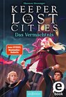 Buchcover Keeper of the Lost Cities – Das Vermächtnis (Keeper of the Lost Cities 8)