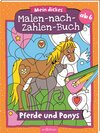 Buchcover Mein dickes Malen-nach-Zahlen-Buch – Pferde und Ponys