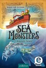 Buchcover Sea Monsters – Bitte nicht füttern! (Sea Monsters 2)