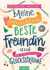 Buchcover Meine schrecklich beste Freundin und die gigantische Glückssträhne (Meine schrecklich beste Freundin 4)