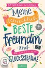 Buchcover Meine schrecklich beste Freundin und die gigantische Glückssträhne (Meine schrecklich beste Freundin 4)