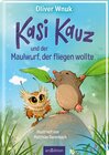 Buchcover Kasi Kauz und der Maulwurf, der fliegen wollte (Kasi Kauz 3)