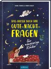 Buchcover Das große Buch der Gute-Nacht-Fragen