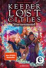 Buchcover Keeper of the Lost Cities – Sternenmond (Keeper of the Lost Cities 9)