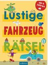 Buchcover Lustige Fahrzeug-Rätsel