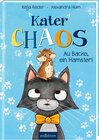 Buchcover Kater Chaos – Au Backe, ein Hamster!