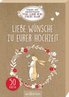 Buchcover Weißt du eigentlich, wie lieb ich dich hab? Liebe Wünsche zu eurer Hochzeit