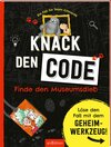 Buchcover Ein Fall für Team Schnauze – Knack den Code: Finde den Museumsdieb