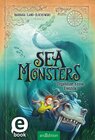 Buchcover Sea Monsters – Ungeheuer nasse Freunde (Sea Monsters 3)