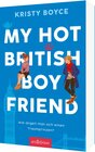 Buchcover My Hot British Boyfriend (Boyfriend 1)
