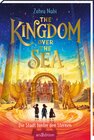 Buchcover The Kingdom over the Sea – Die Stadt hinter den Sternen (The Kingdom over the Sea 2)