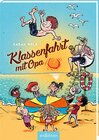 Buchcover Klassenfahrt mit Opa (Spaß mit Opa 3)