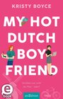 Buchcover My Hot Dutch Boyfriend (Boyfriend 2)