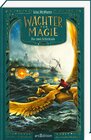 Buchcover Wächter der Magie – Die zwei Schicksale (Wächter der Magie 2)