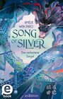 Buchcover Song of Silver – Das verbotene Siegel (Song of Silver 1)