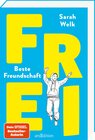 Buchcover FREI – Beste Freundschaft (FREI 2)