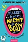 Buchcover Du bist hier nicht der Boss!