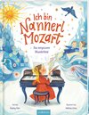 Buchcover Ich bin Nannerl Mozart – Das vergessene Wunderkind