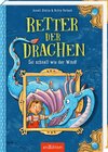 Buchcover Retter der Drachen – Sei schnell wie der Wind! (Retter der Drachen 1)