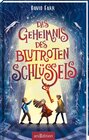 Buchcover Das Geheimnis des blutroten Schlüssels (Das Buch der gestohlenen Träume 2)