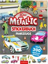 Buchcover Das Metallic-Stickerbuch – Fahrzeuge