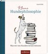 Buchcover Kleine Hundephilosophie