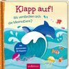 Buchcover Klapp auf! Wo verstecken sich die Meerestiere?