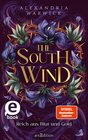 Buchcover The South Wind – Reich aus Blut und Gold (The Four Winds 3)