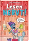 Buchcover Lesen NERVT! – Bücher? Weg damit! (Lesen nervt! 4)