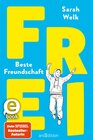 Buchcover FREI – Beste Freundschaft