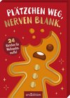 Buchcover Plätzchen weg, Nerven blank.