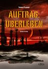 Buchcover Auftrag: Überleben