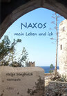 Buchcover Naxos - mein Leben und ich (Sonderformat Großschrift)